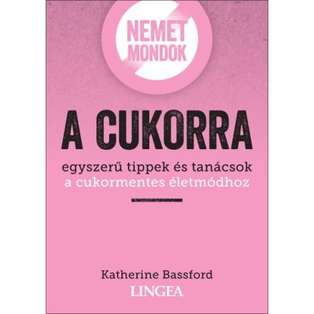 Nemet mondok a cukorra