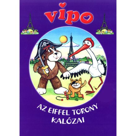 Vipo - Az Eiffel-torony kalózai