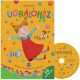 UGRÁLÓHÁZ - Versek, mondókák a kicsiknek CD melléklettel