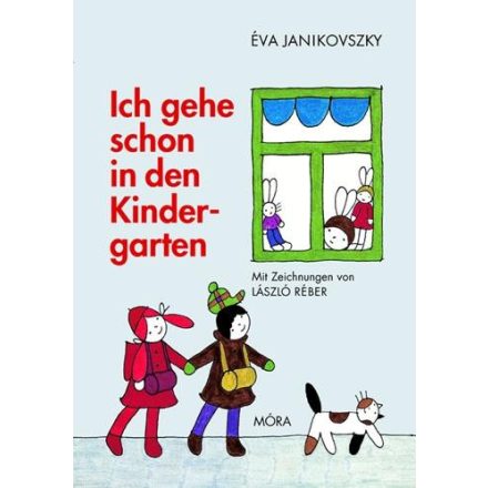 ICH GEHE SCHON IN DEN KINDERGARTEN