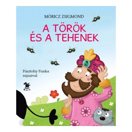 A török és a tehenek Móra