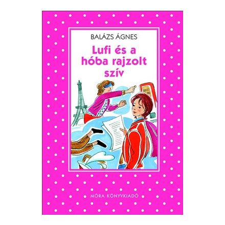 Lufi és a hóba rajzolt szív - Pöttyös könyvek