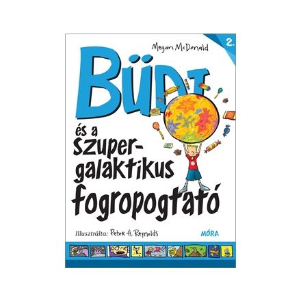 BÜDI ÉS A SZUPERGALAKTIKUS FOGROPOGTATÓ  BÜDI 2.