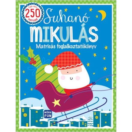 Suhanó Mikulás - Matricás foglalkoztatókönyv