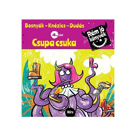 CSUPA CSUKA - Rém jó könyvek - 4. szint