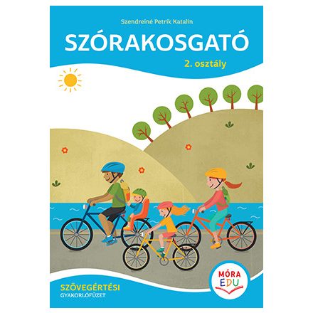 Szórakosgató - 2. osztály - Szövegértési gyakorlófüzet