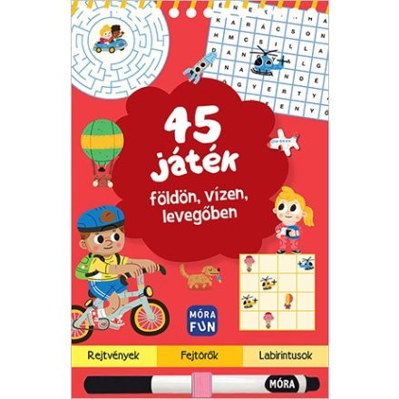 45 JÁTÉK - FÖLDÖN, VÍZEN, LEVEGŐBEN