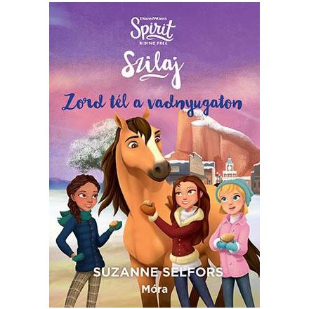 SZILAJ  ZORD TÉL A VADNYUGATON