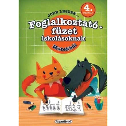 Jobb leszek...Matekból - 4. osztályosoknak