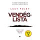 Vendéglista - Lucy Foley